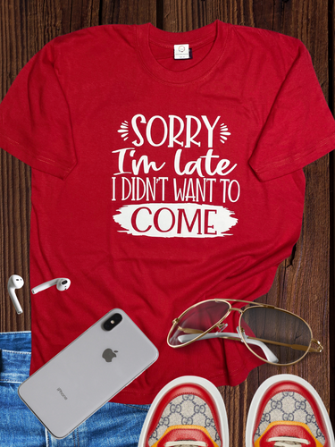 I didn't want to come T Shirt