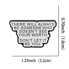 Load image into Gallery viewer, See Your Worth Enamel Pin