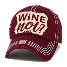 Load image into Gallery viewer, Wine Not Baseball Cap