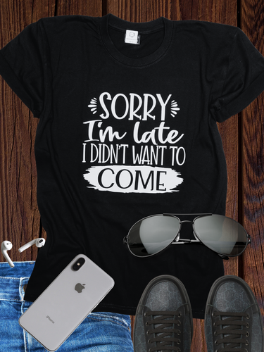 I didn't want to come T Shirt