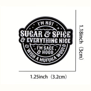 Sugar and Spice Enamel Pin