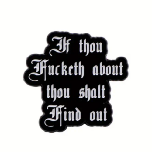 Thou Shall Fing Out Enamel Pin