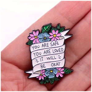 It Will Be Ok Enamel Pin