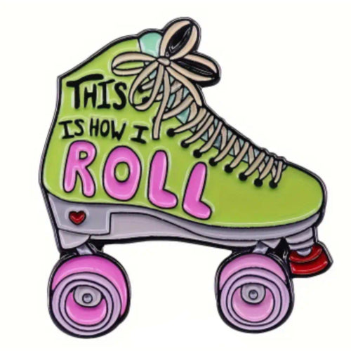 How I Roll Enamel Pin