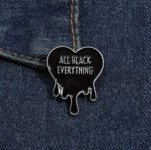 Load image into Gallery viewer, All Black Everything Enamel Pin