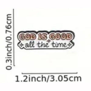 God is Good Enamel Pin