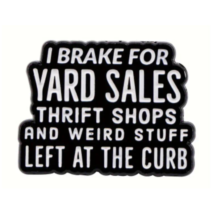 Yard Sales Enamel Pin