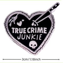 Load image into Gallery viewer, True Crime Junkie Enamel Pin