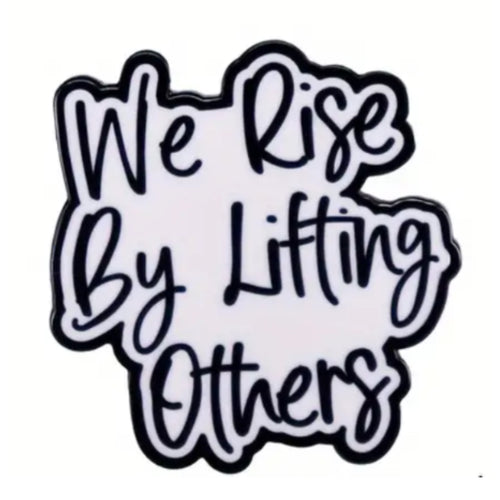 Lift Others Enamel Pin