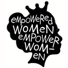 Load image into Gallery viewer, Empowered Women Enamel Pin