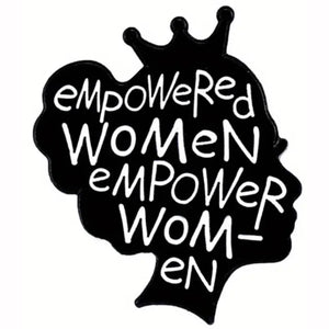 Empowered Women Enamel Pin