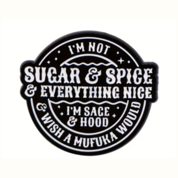 Sugar and Spice Enamel Pin