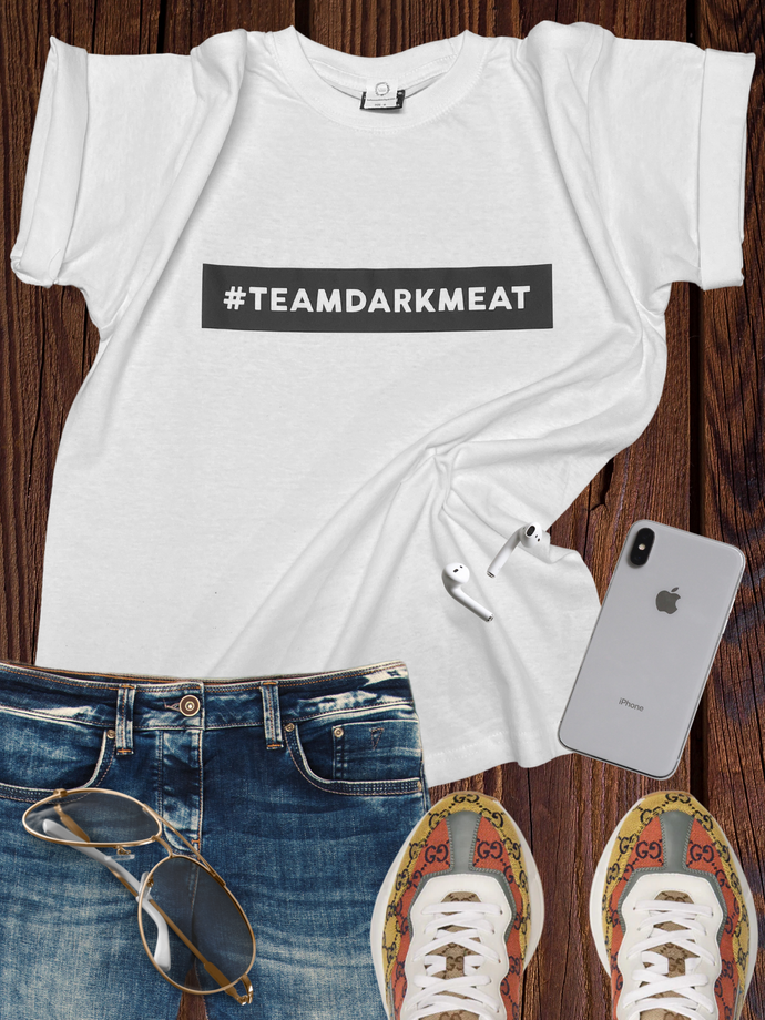 Team Dark Meat T Shirt