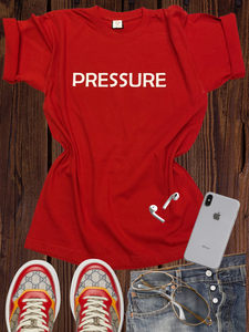 Pressure T Shirt