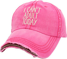 Load image into Gallery viewer, I Can’t Adult Today Baseball Cap