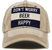 Load image into Gallery viewer, Don’t Worry Beer Happy Baseball Cap