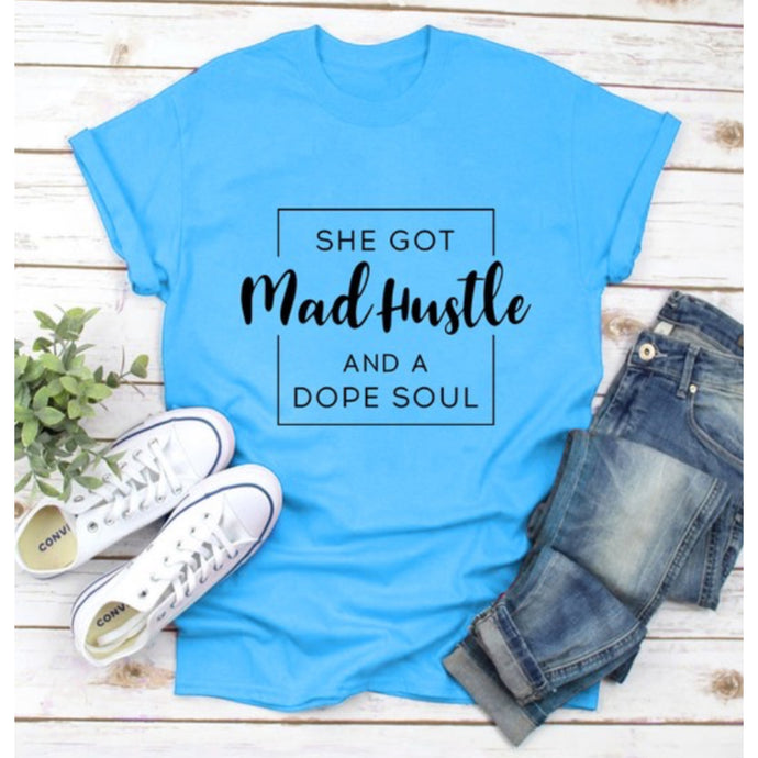 Mad Hustle & A Dope Soul T Shirt (Blue)