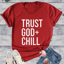 Load image into Gallery viewer, Trust God + Chill T Shirt (Red)