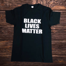 Load image into Gallery viewer, Unisex Black Lives Matter T Shirt